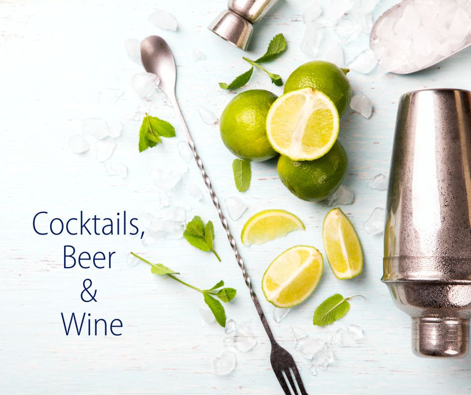 Cocktails, Beer & Wine